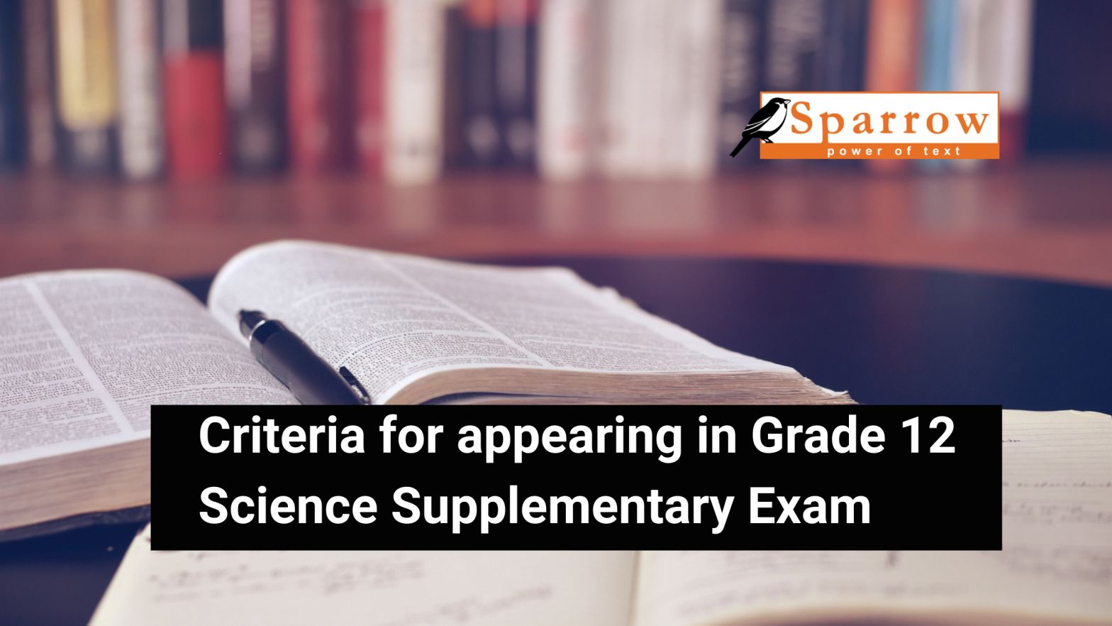 Criteria for appearing in Grade 12 Science Supplementary Exam