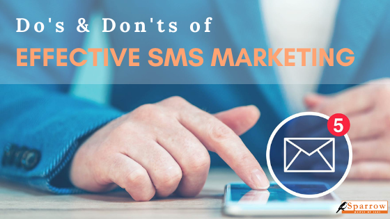 The Do’s and Don’ts of Effective Bulk SMS Marketing