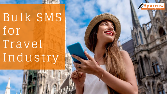 Tour and Travel Industries be benefited with Bulk SMS Service