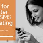 Top 7 tips to optimize Bulk SMS Marketing Campaign