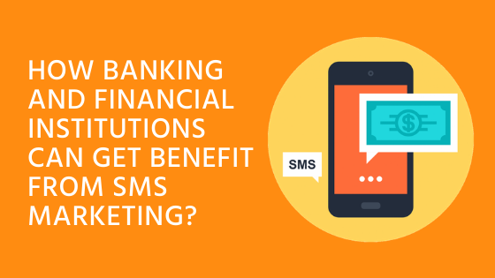 Bulk SMS for banking and financial institution