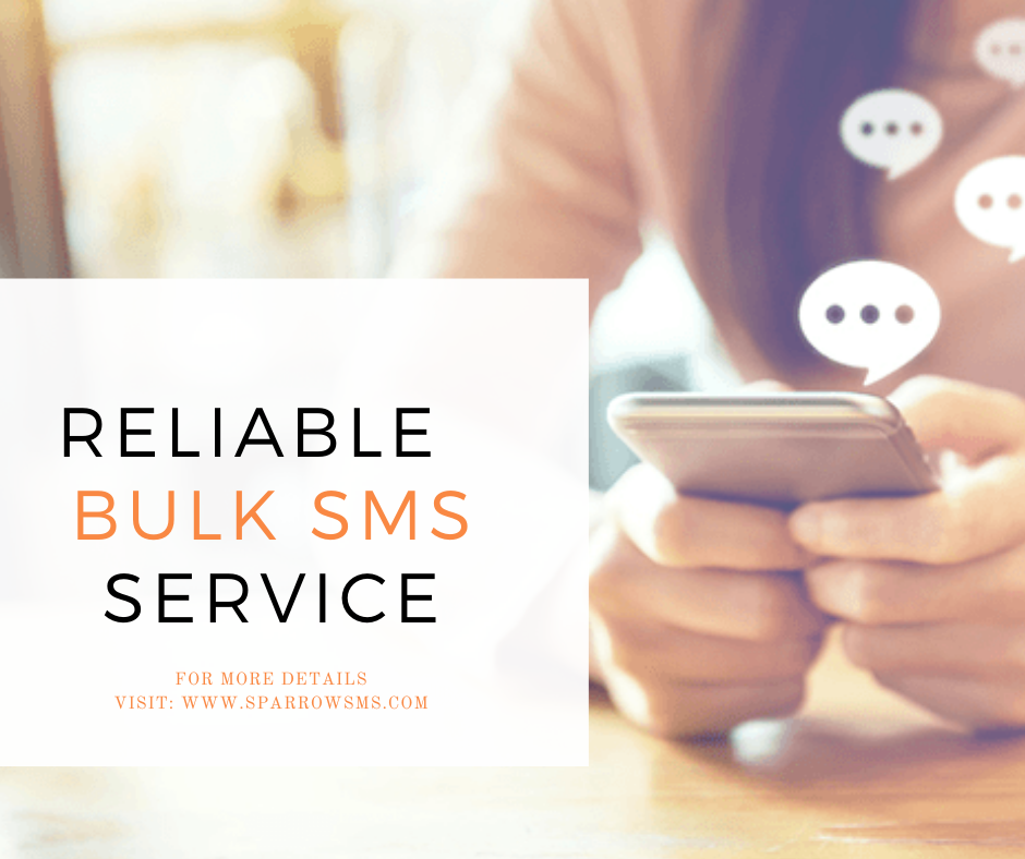 Reliable Bulk SMS Service