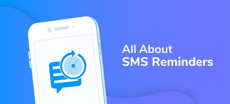 4 Best Practice Tips for SMS Appointment Reminders