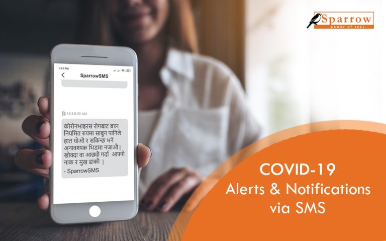 Use Bulk SMS to share Covid-19 Alerts and Notifications