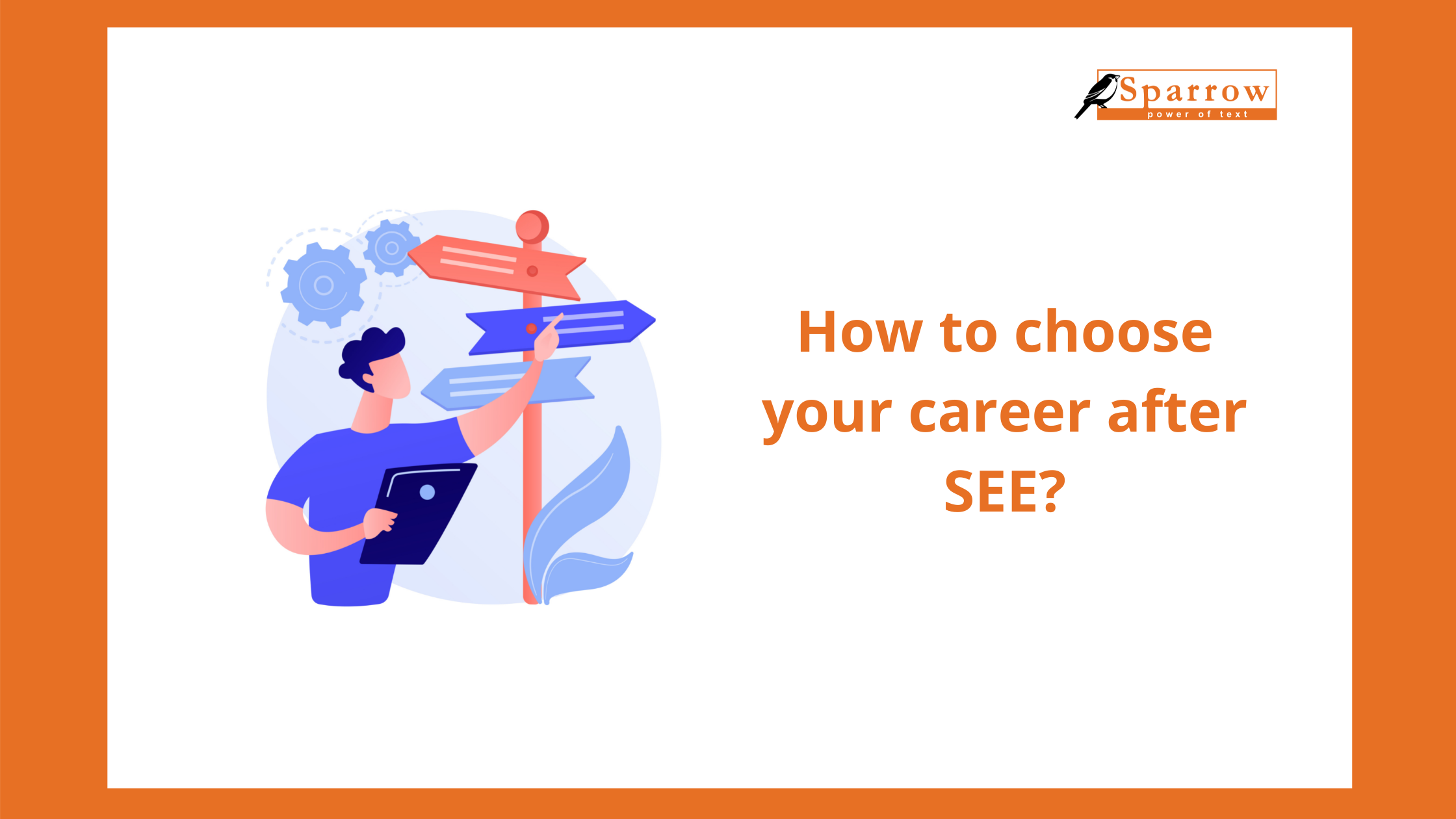 how to choose career after SEE