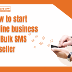 How to start your own business online as a Bulk SMS reseller