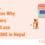 Reasons Why Retailers & Wholesalers should use Bulk SMS in Nepal 