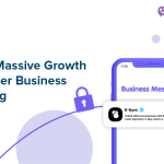 Achieve Massive Growth using Viber Business Messaging