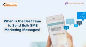 When is the Best Time to Send Bulk SMS Marketing Messages?