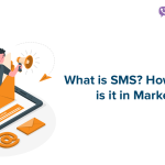 What is SMS message and How is it Effective in Marketing?