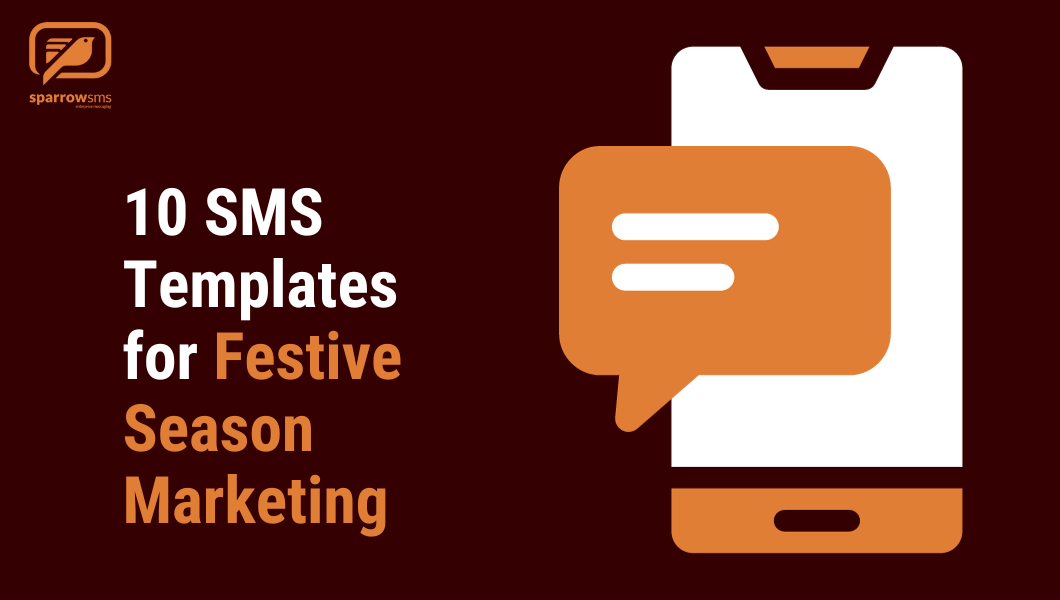 10 SMS Templates For Festive Season Marketing