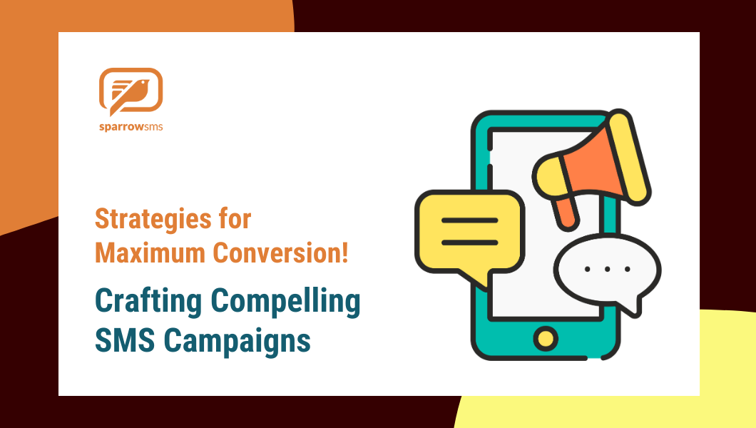 Crafting Compelling SMS Campaigns