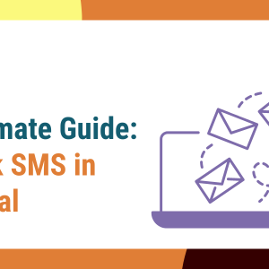 The Ultimate Guide to Bulk SMS in Nepal: Reach Your Audience Instantly and Effectively