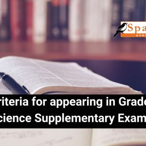 Criteria for appearing in Grade 12 Science Supplementary Exam