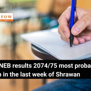 HSEB/NEB results 2074/75 to be publish in the last week of Shrawan